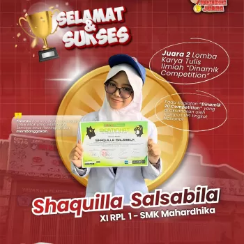 Selamat kepada Shaquilla Salsabila XI RPL 1 – SMK Mahardhi
